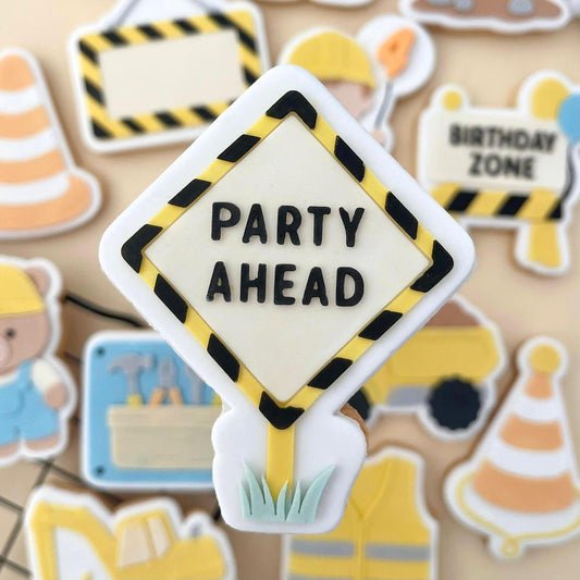 #23 - Panneau Party Ahead